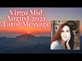 Virgo mid August 2021 Tarot message