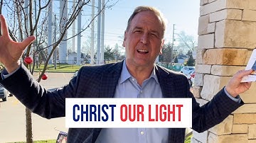 Weekly Reflection with Fr. Bob ~ CHRIST OUR LIGHT