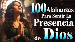 🔴ALABANZAS QUE TRAEN BENDICIONES A TU CASA - ALABA A DIOS - ADORACION DESDE LA MAÑANA