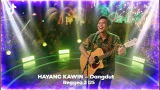 Hayang Kawin – Slow Dangdut Reggae | Latest Persi Reggae Version
