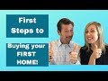 First steps to buying your home
