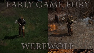 Early Game Fury Werewolf Druid Basic Advice