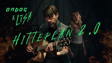 ONDOG & LISA -  HITTEPLAN 2.0 (Akoestische Versie)