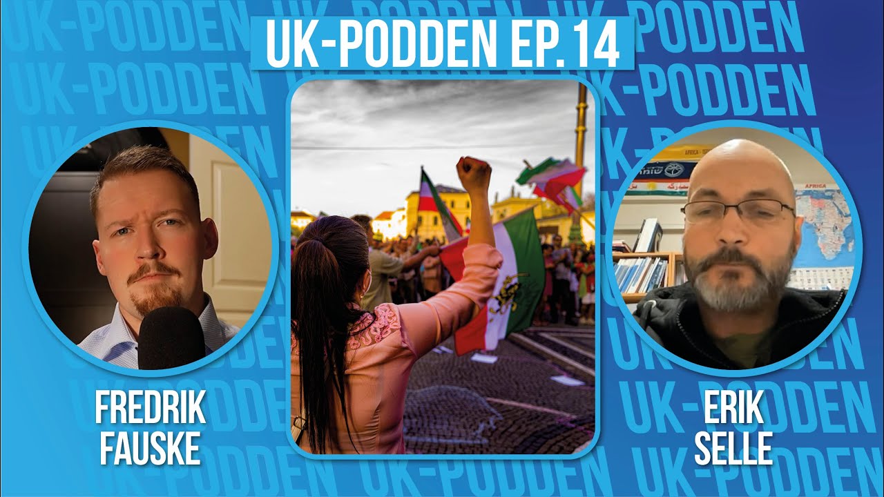 UK-podden ep.14 | Hva skjer i Iran? Fredrik Fauske og Erik Selle