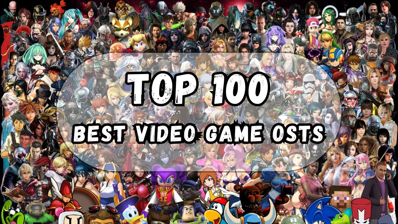 Top 100 Best Video Game Songs YouTube Top 100 Best Video Game Songs YouTube