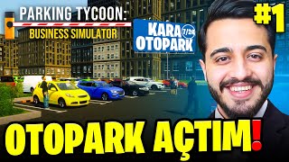 YENİ OTOPARK SİMÜLATÖRÜ! ŞEHİRDE UFAK OTOPARK AÇTIK! Parking Tycoon: Business Simulator #1 screenshot 3