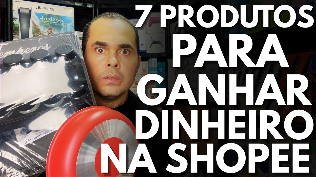 7 Produtos para ganhar muito dinheiro na Shopee trabalhando em casa ...