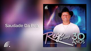 Rege De Anagé - Saudade Da Boa (30 Anos)(Áudio Oficial)