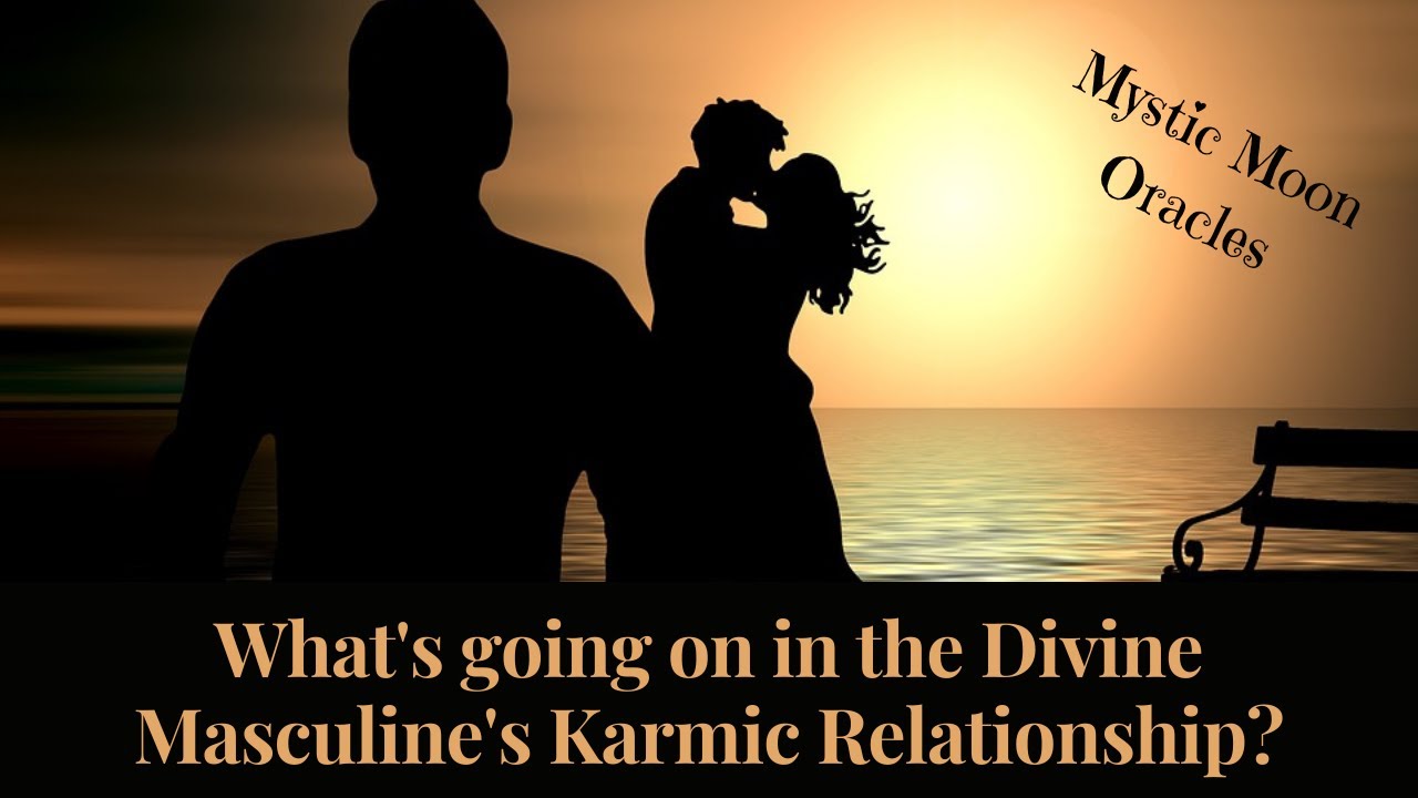 Twin Flame Reading - What's going on with the Divine Masculine's Karmic Relationship? Timeless