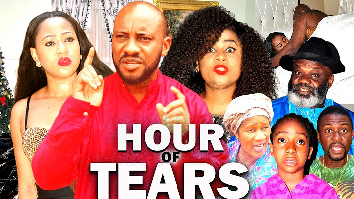 HOUR OF TEARS (UJU OKOLI NEW MOVIE& YUL EDOCHIE, C...