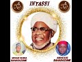 SABUWAR KASIDAR SAYYIDI MUSAM FADIMA INYASSI Baharazume Tv 09129659333 Diwani SABUWAR KASIDAR SAYYIDI MUSAM FADIMA INYASSI Baharazume Tv 09129659333 Diwani