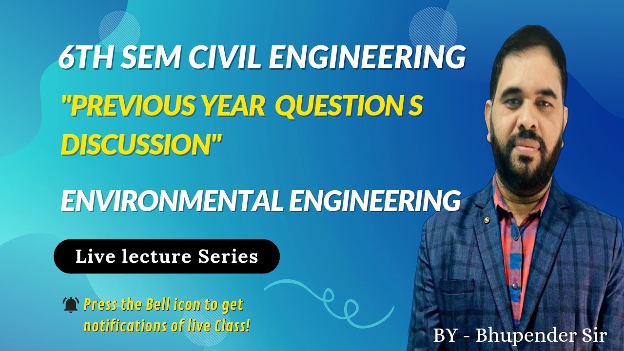 Environmental Engineering Previous Year Question | Semester-6th | Previous Year  Question Discussion
