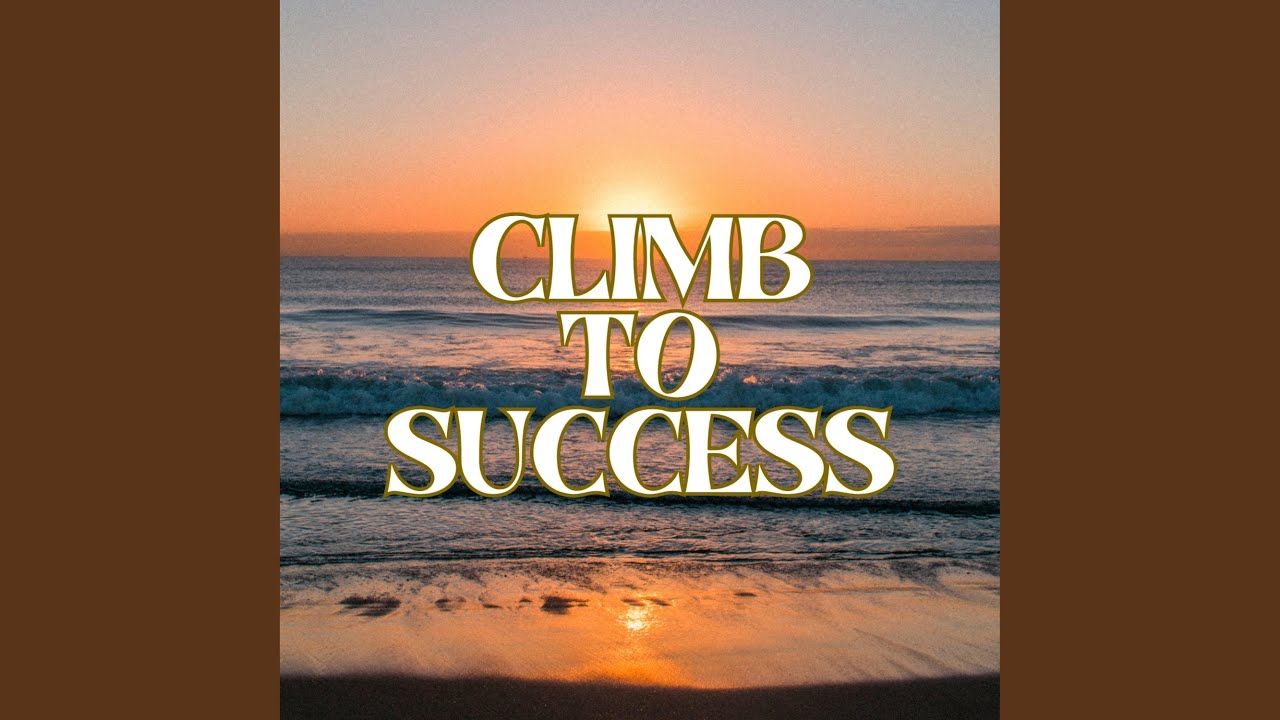 Climb To Success