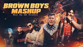 Brown Boys | Punjabi Mashup ☆ Mix By HA Studio | Latest Mashup 2023