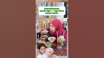 MOMEN BUNDA LESTI MAKAN BAKSO