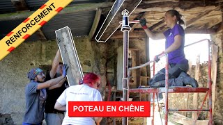 RÉNOVATION / Un poteau en chêne de récupération