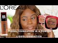 L'Oreal Infallible Fresh Wear 24H FOUNDATION in a POWDER VS Fresh Wear 24H Foundation LIQUID