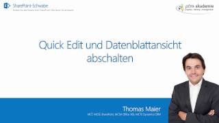 Quick Edit und Datenblattansicht abschalten