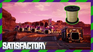 Satisfactory - 10 - GigaWatt power n Quick Wire