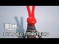 31 Minutos ETG | Dia del titiritero 2025