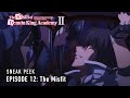 The Misfit of Demon King Academy II | Episode 12 Preview