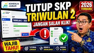 ⚠️ Before It Closes! Here’s How to Finalize Q2 2026 Performance Reports (SKP) on Jabar TRK