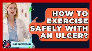How To Exercise Safely With An Ulcer? - Ulcer Support Network