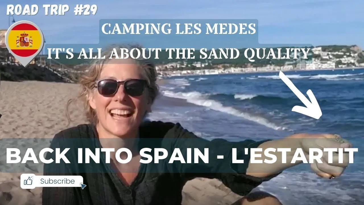 The Quality of the Beach Sand - Camping L'Estartit | Road Trip Europe # 29