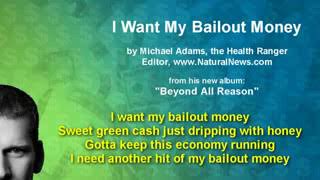 Я хочу мои спасительные деньги - I want my bailout money