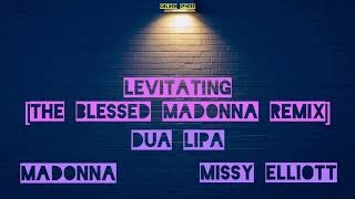 Dua Lipa (feat. Madonna & Missy Elliott) [The Blesses Madonna Remix] (Lyric Video)