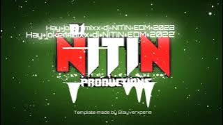 HAY JOKER (COMPITITION DILOGUE MIXX) DJ NITIN EDM
