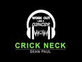 Crick Neck by Sean Paul Ft. Chi Ching Ching｜Work Out Like A Dancer  | Zumba | Dance Fitness | Pop