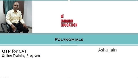 Polynomials (For CAT Preparation) II Ashu Jain