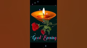 Thumbnail of GOOD EVENING video