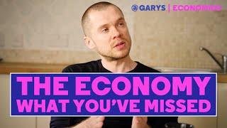 The Economy: What You've Missed
