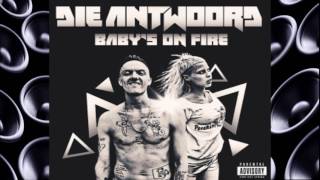 DIE ANTWOORD - BABY'S ON FIRE (Slowed)