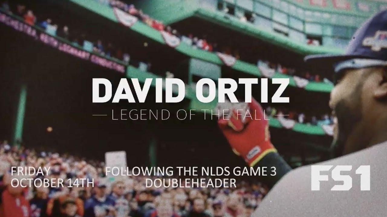 'David Ortiz: Legend of Fall' documentary premieres Friday on FS1