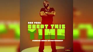 Don Pree - Great This Time Federal Music Entertainment