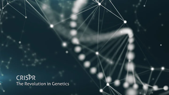 CRISPR: The Revolution in Genetics
