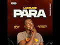 Para - Lomude Official Music Audio 2024