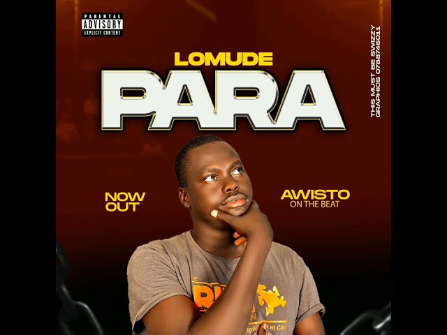 Para - Lomude Official Music Audio 2024 class=