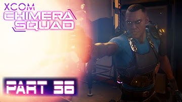 This Is Impossible | XCOM Chimera Squad | Impossible Part 36