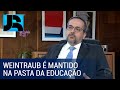 Presidente Bolsonaro decide manter o cargo Ministro da Educação