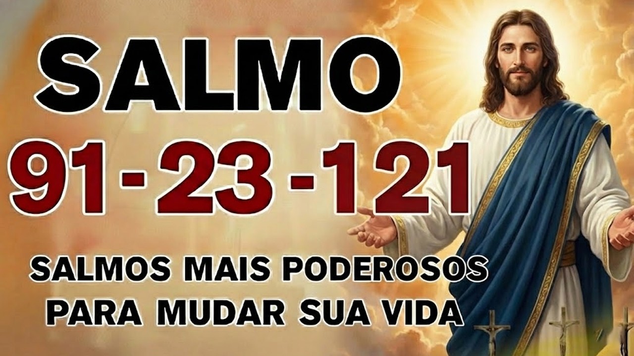 ORAÇÃO DO DIA 15 DE FEVEREIRO - SALMO 91 e SALMO 23 | As duas ORAÇÕES MAIS PODEROSAS da BÍBLIA