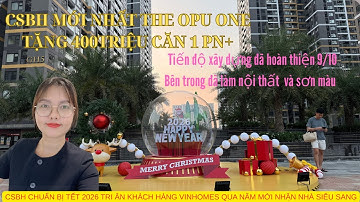 Csbh Tết 2026 tặng 400 triệu căn 1PN+ The opus one- Vin quận 9 chuẩn bị nhận nhà sang đầu năm mới