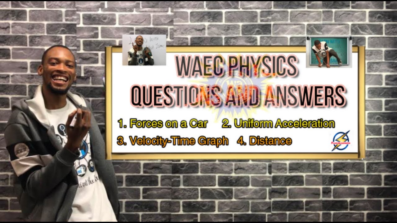 physics essay waec 2023 questions and answers