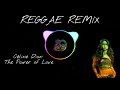 Céline Dion The Power Of Love Reggae Remix