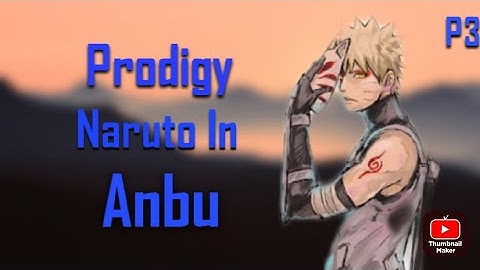 What If Naruto Was A Prodigy & In The Anbu Part 3
