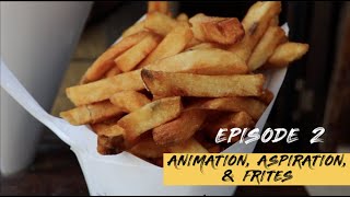 If You Could Eat Anywhere - Ep. 2 Animation, Aspiration & Frites - Pommes Frites NYC