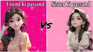 Who Knows Me Better vs Best Friend or Sister?challanges